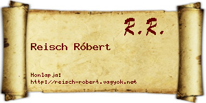 Reisch Róbert névjegykártya